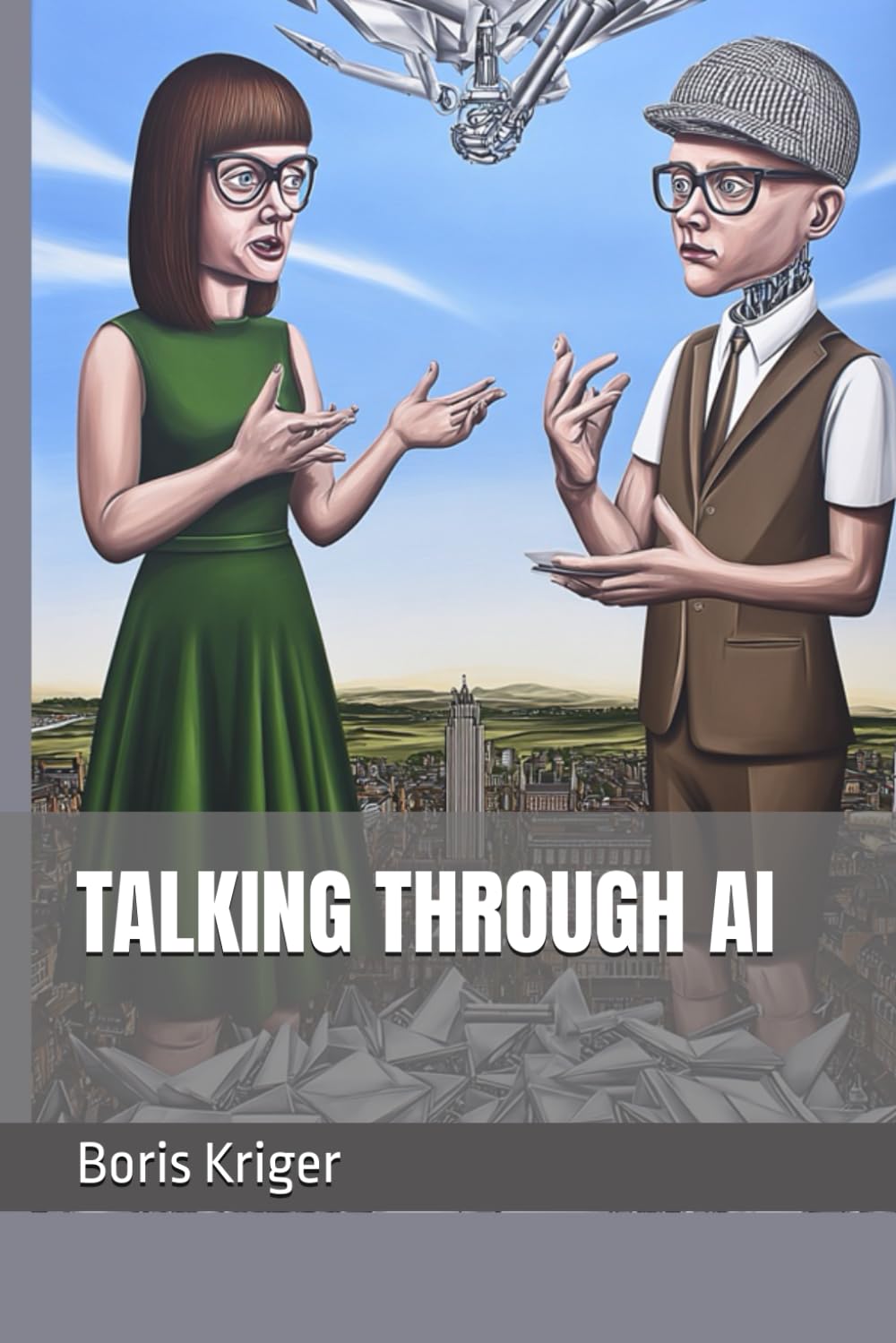 TALKING THROUGH AI (Business and Professional Development)