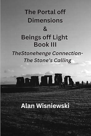 The Portal of Dimensions & The Beings of Light Book III