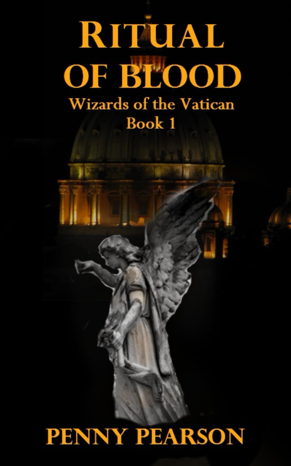 Ritual of Blood: Wizards of the Vatican: Book 1