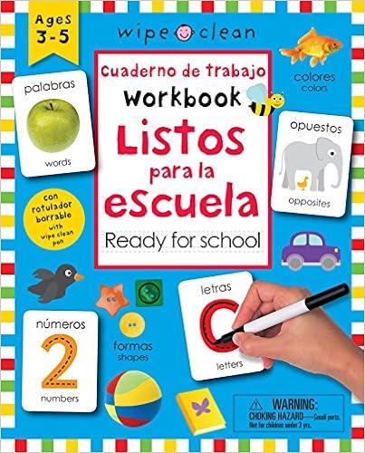 Wipe Clean: Bilingual Workbook Ready for School / Cuaderno de trabajo listos para la escuela: Ages 3-5; with wipe clean pen (Wipe Clean Activity Books) (Spanish Edition) book cover
