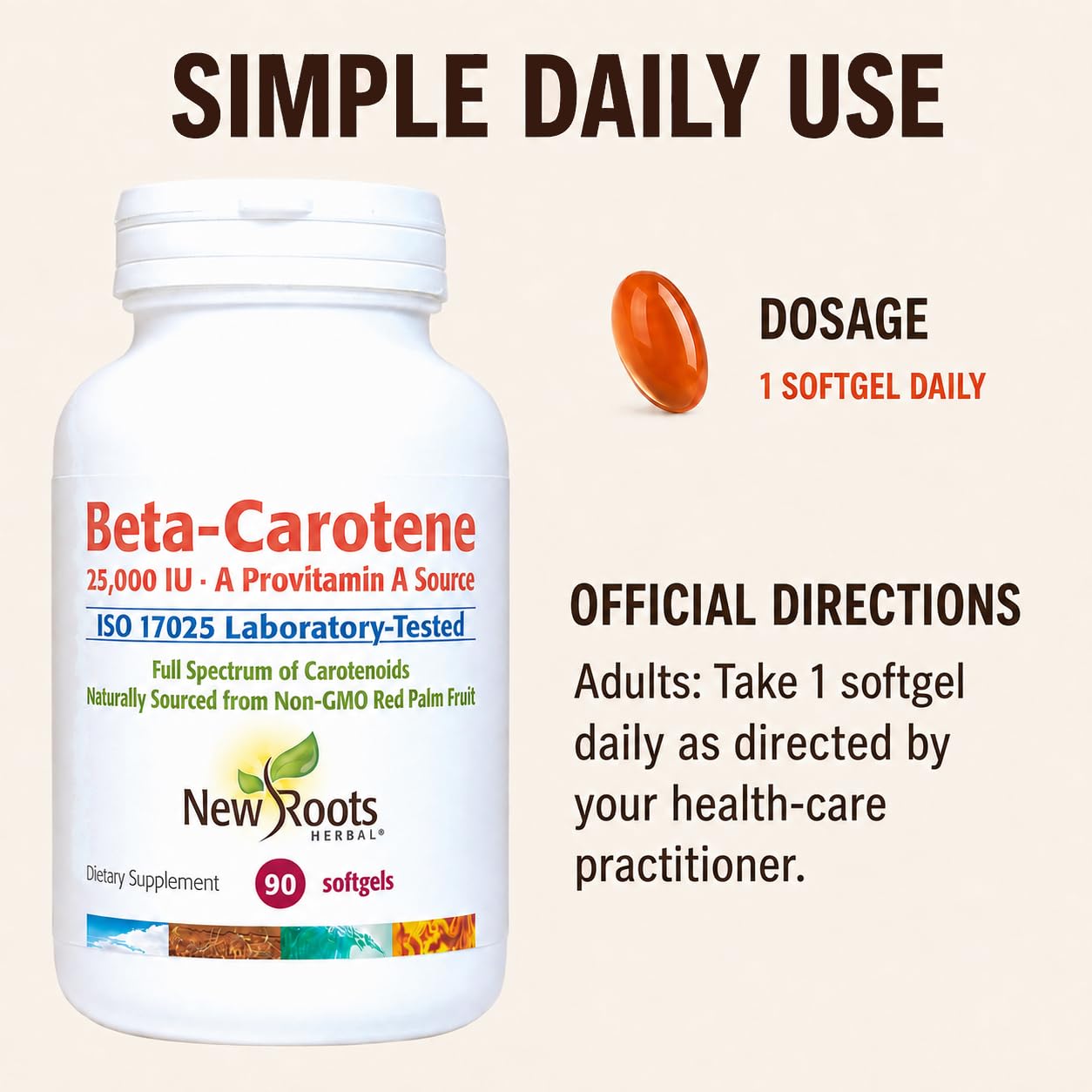 NEW ROOTS HERBAL Beta-Carotene 25,000 IU Supplements | Provitamin A | 90 Softgels | Full Spectrum Carotenoids | Naturally Sourced from Non-GMO Red Palm Fruit + Organic Flax Seed Oil — Amazon image 7