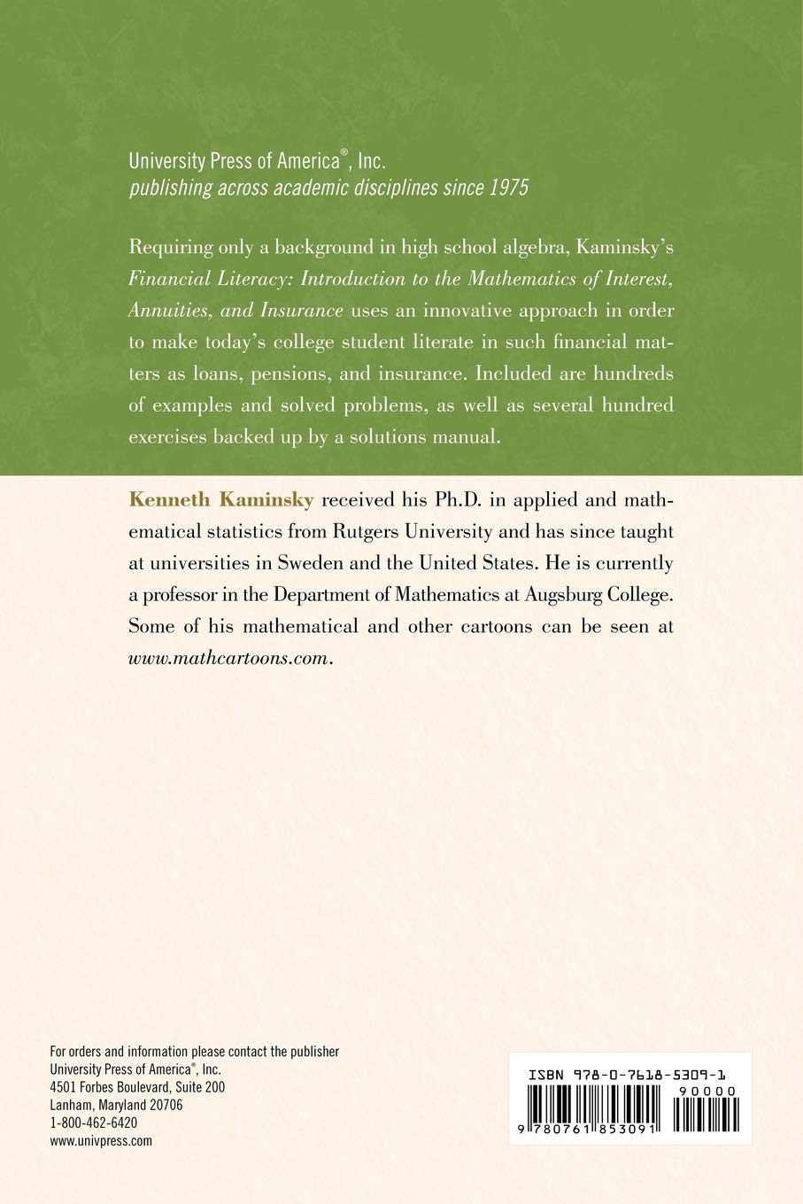 Financial Literacy: Introduction to the Mathematics of Interest, Annuities, and Insurance