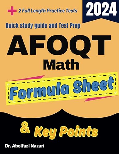 AFOQT Math Formula Sheet and Key Points: Quick Study Guide and Test Prep Book for Beginners and Advanced Students + Two AFOQT Math Practice Test ... Rapid Reviews, Formula Sheets, Flash Cards)