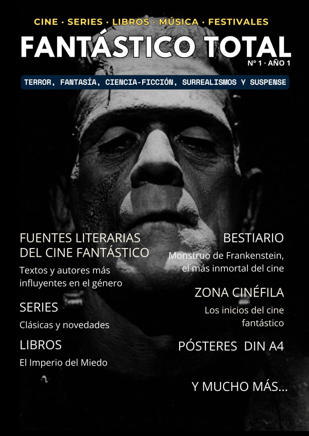 Fantástico Total: Número 1: Reseñas, análisis y noticias del cine de fantasía, ciencia ficción y terror.