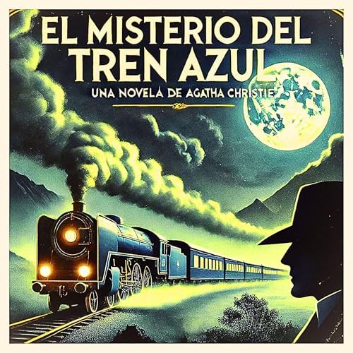 El Misterio Del Tren Azul