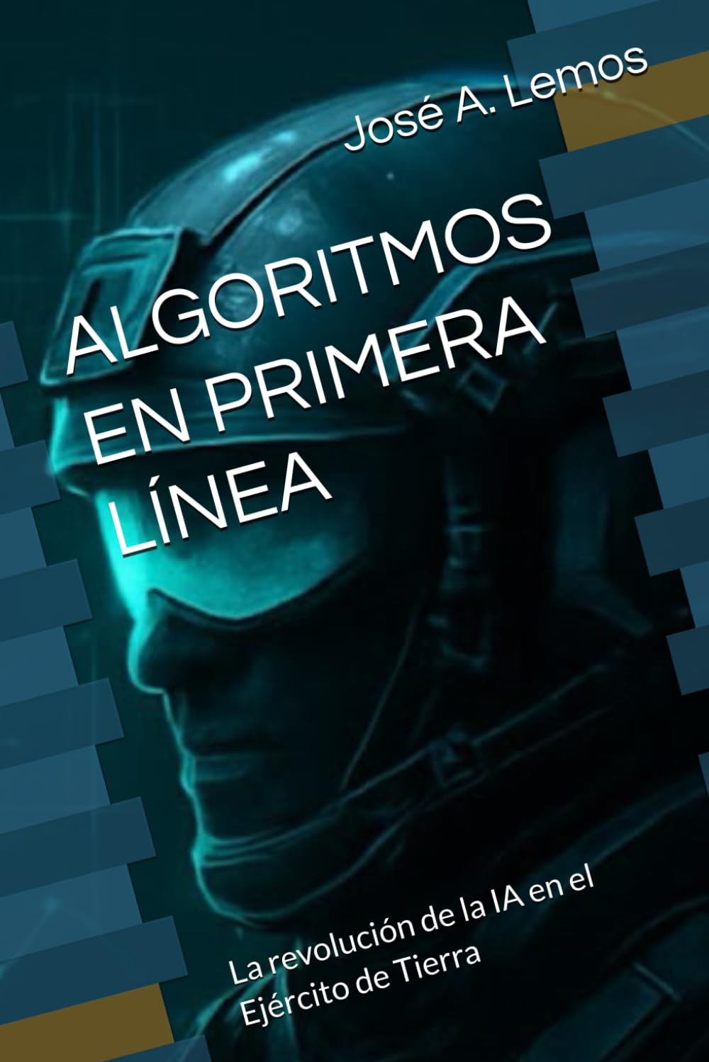 ALGORITMOS EN PRIMERA LÍNEA: La revolución de la IA en el Ejército de Tierra
