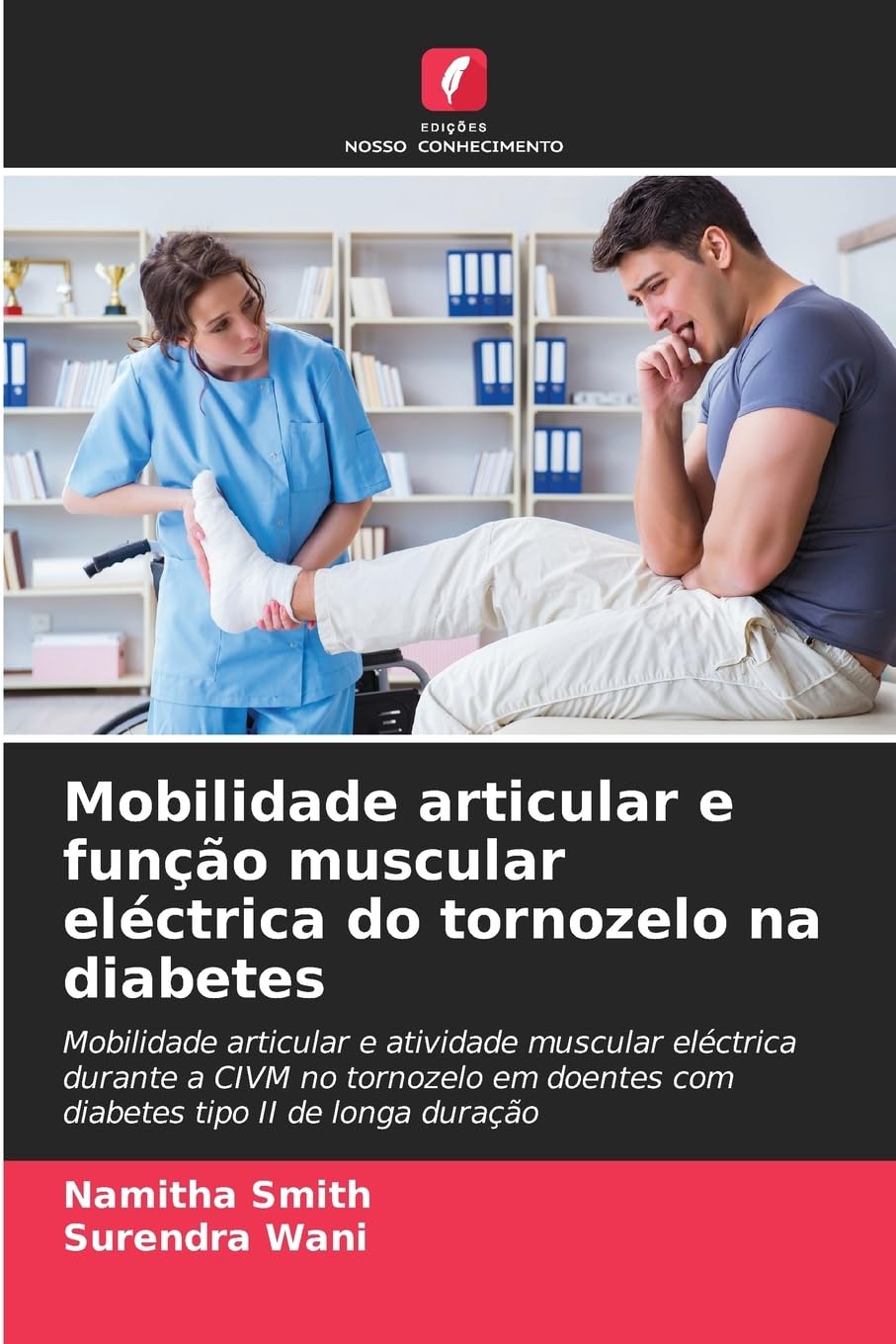 Mobilidade articular e funo muscular elctrica do tornozelo na diabetes