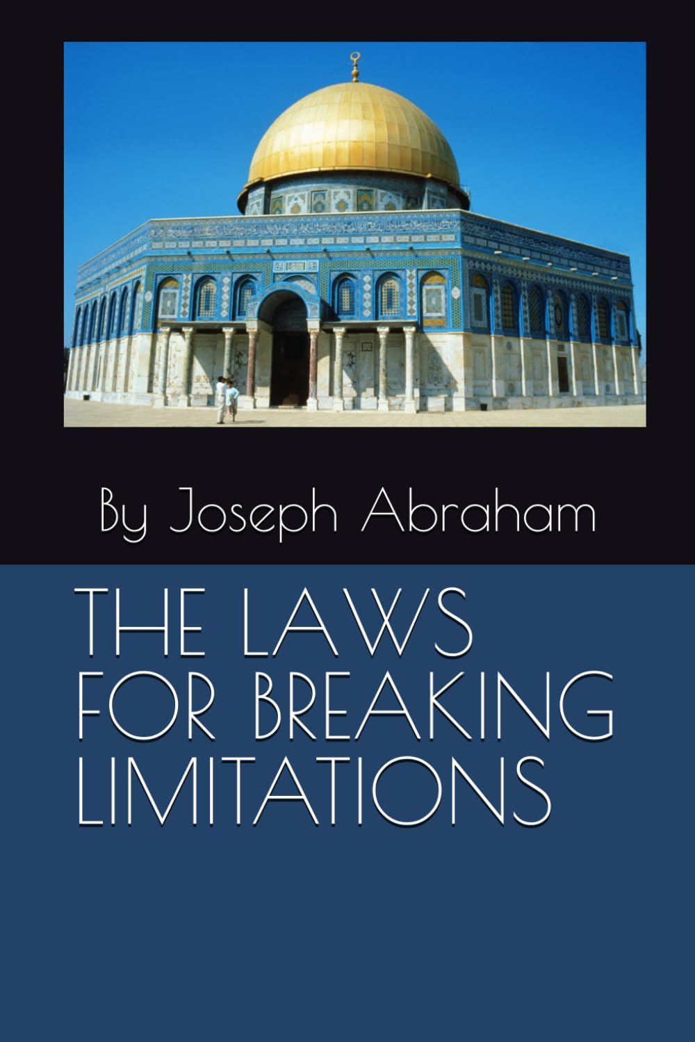 THE LAWS FOR BREAKING LIMITATIONS