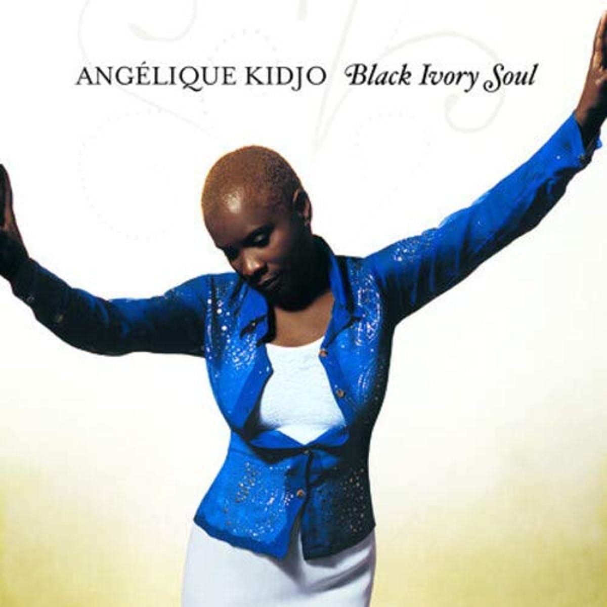 Black Ivory Soul [Audio CD] KIDJO,ANGLIQUE