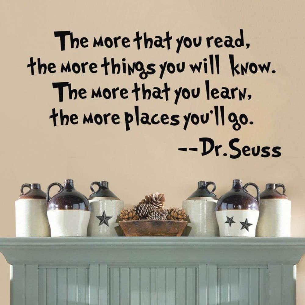 Uteruik Discountfan Dr Seuss The More That You Read You Know Saying Quote Home Decor Vinyl Decals Wall Sticker, 1 Set