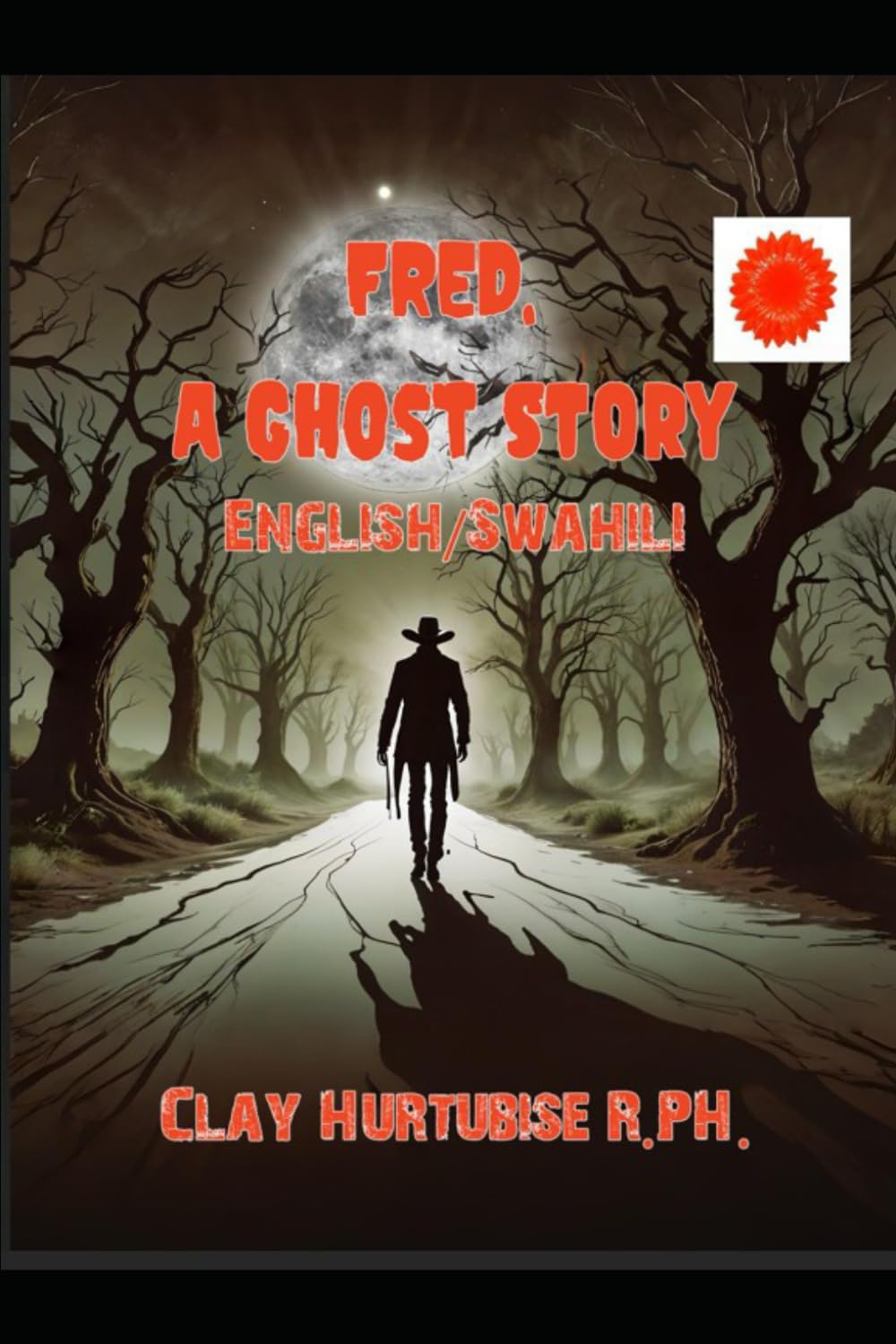 Fred, a Ghost Story: English/Swahili