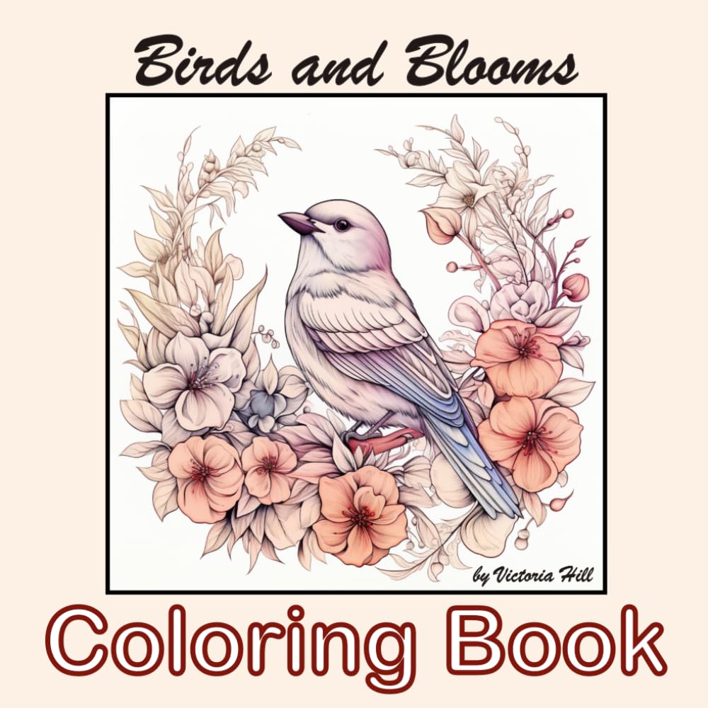Birds and Blooms Coloring Book: Hidden Garden with Vintage Treasures