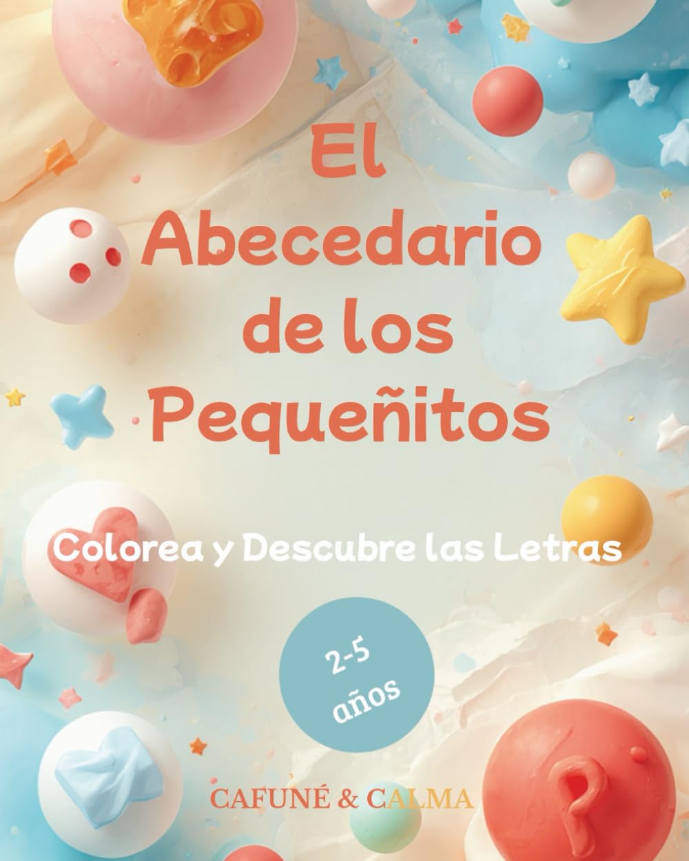El Abecedario de los Pequeñitos: Colorea y Descubre las letras