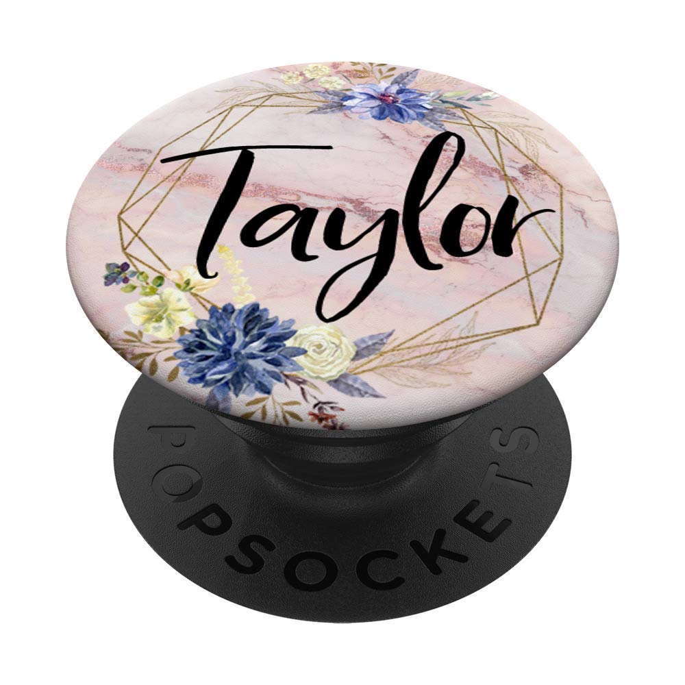 Taylor Name on Flowers Rose Pink Pattern - Taylor PopSockets PopGrip: Swappable Grip for Phones & Tablets
