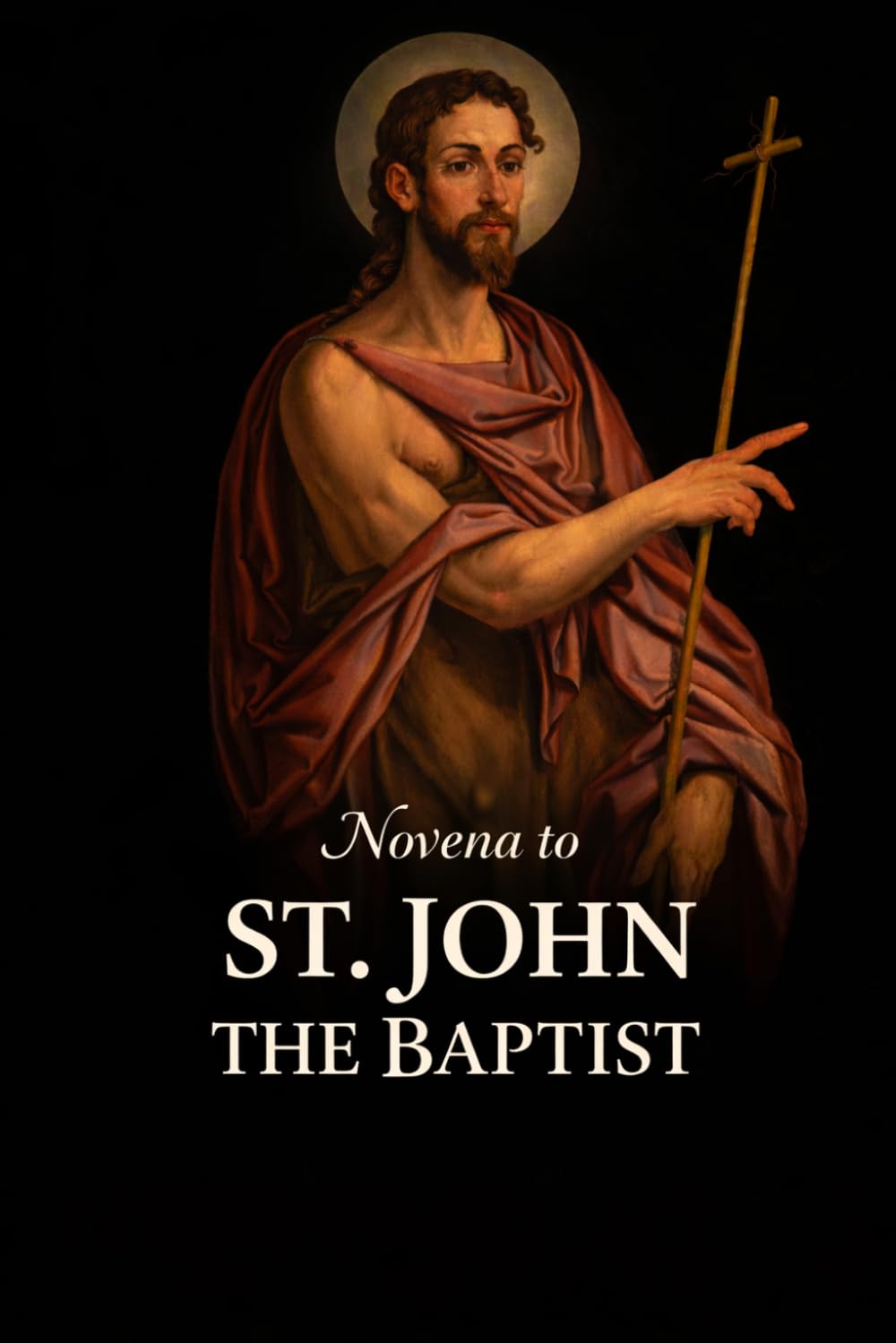 NOVENA TO SAINT JOHN THE BAPTIST