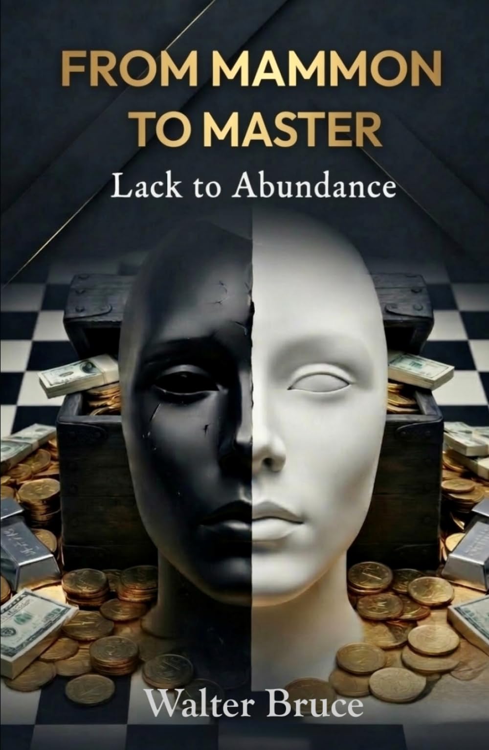 From Mammon to Master: Lack to Abundance