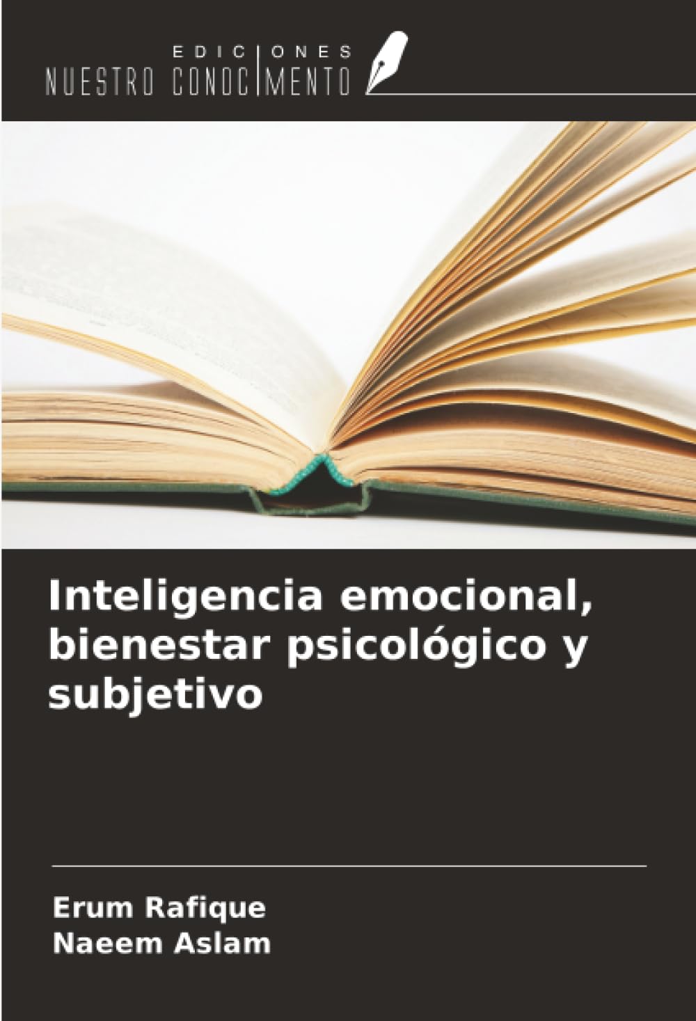 Inteligencia emocional, bienestar psicológico y subjetivo