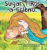 Sugar Finds a Friend