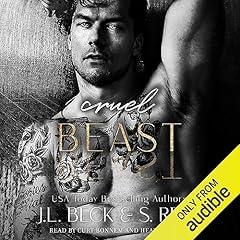 Cruel Beast Audiobook By J.L. Beck, S. Rena cover art