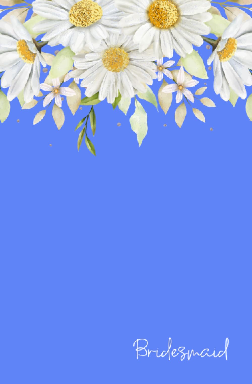 Bridesmaid: Bridesmaid Notes Wedding Notebook