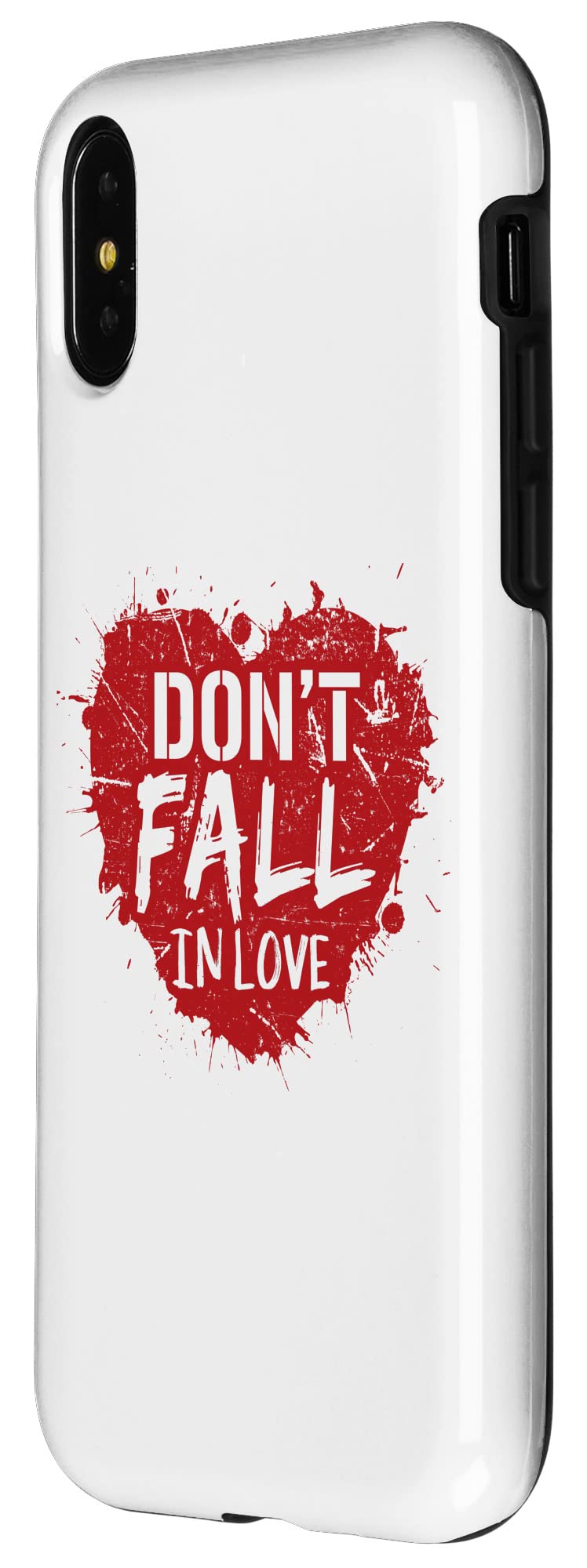 iPhone X/XS Don't Fall In Love - Motivational messages Case - Image 2