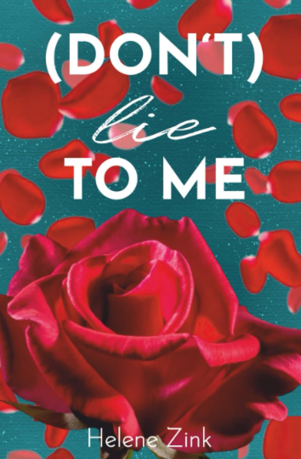 (Don't) lie to me