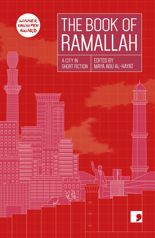 Comma Press The Book of Ramallah: A City in Short Fiction