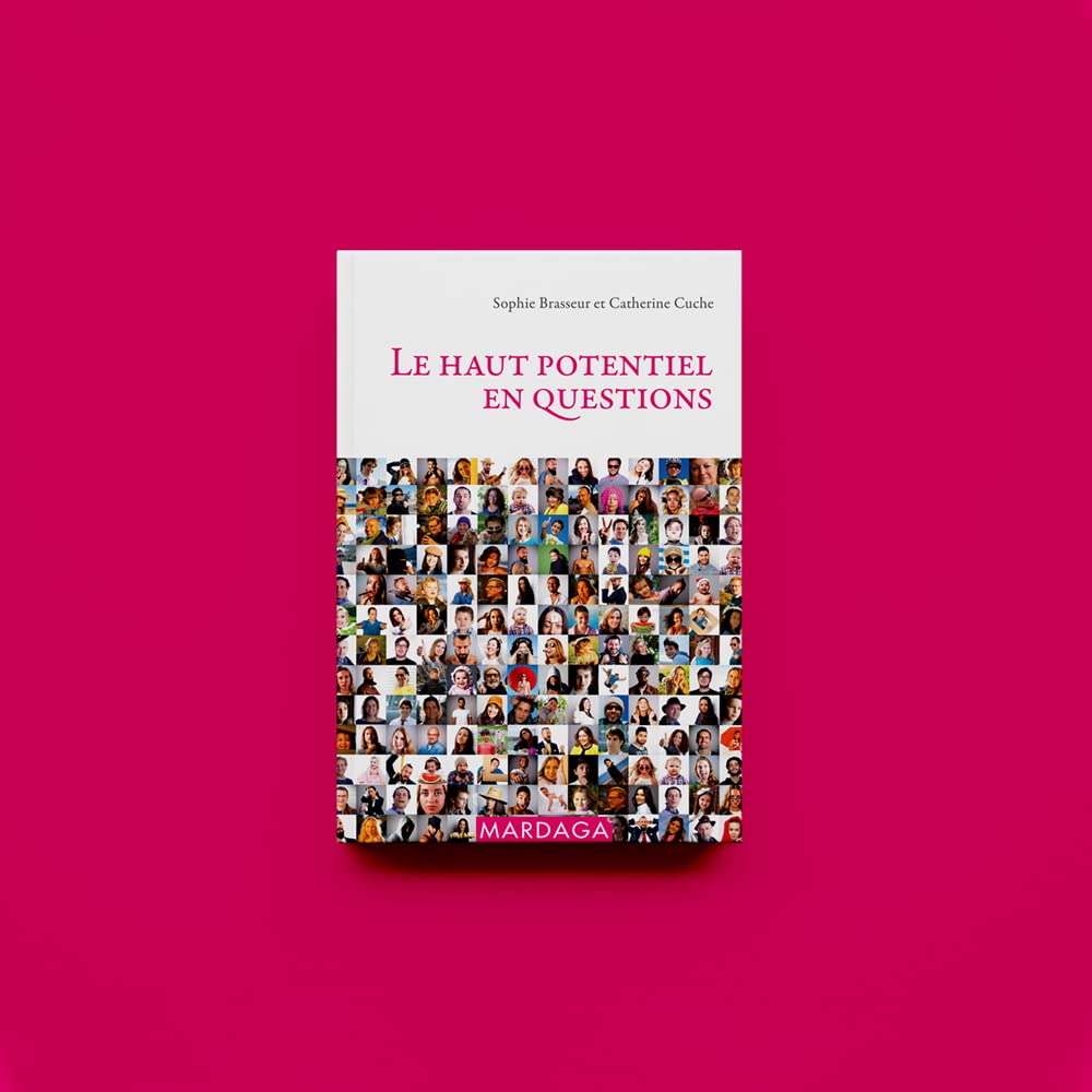 Le haut potentiel en questions
