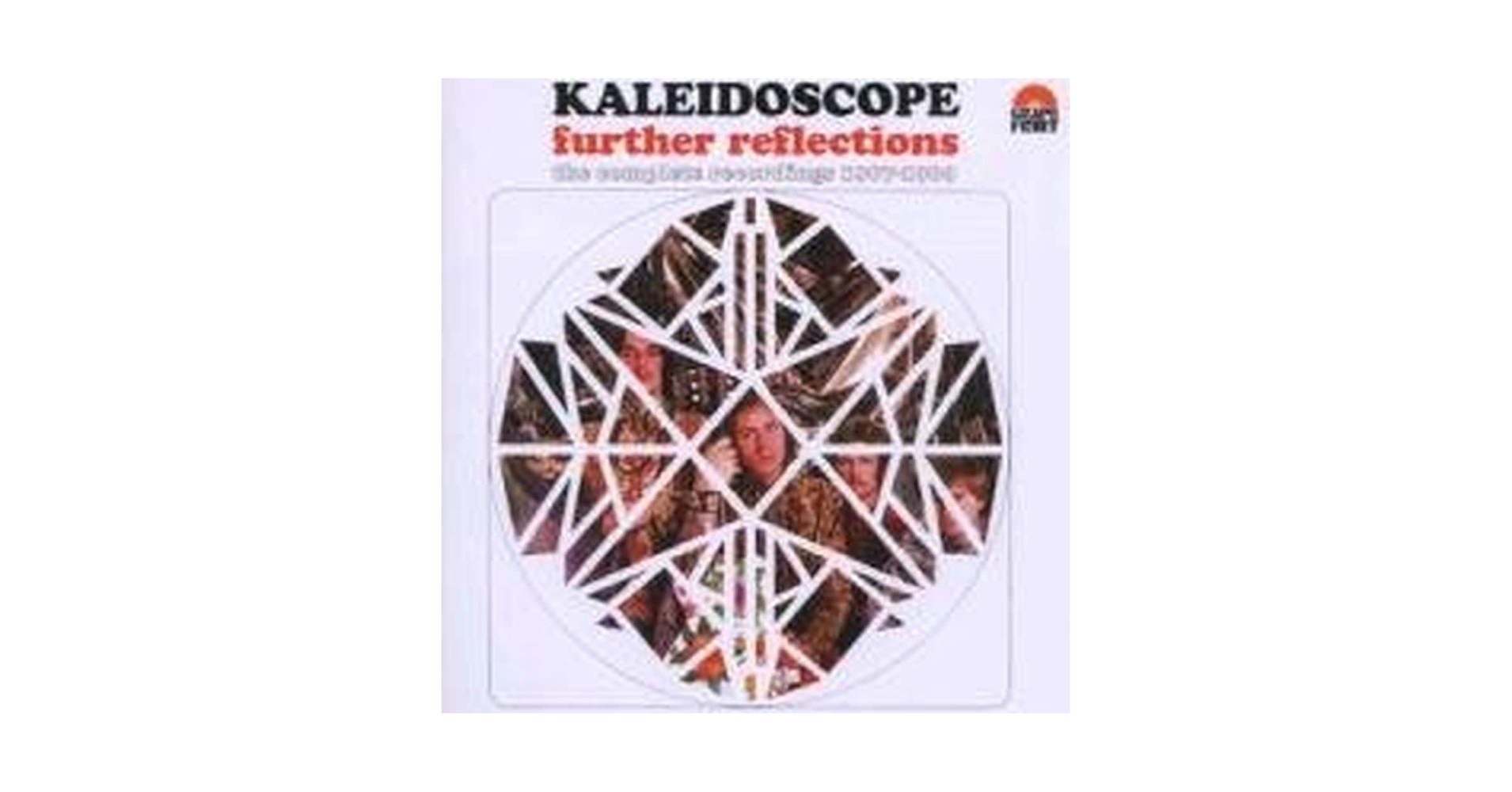 KALEIDOSCOPE - Further Reflections: Complete Recordings 1967
