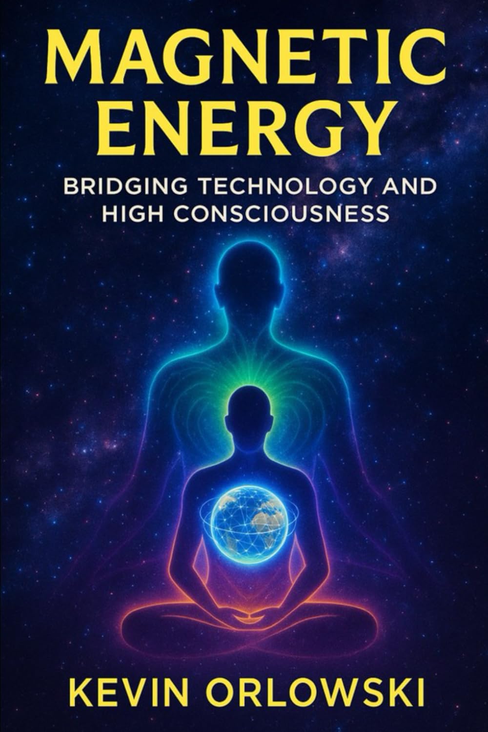 Magnetic Energy: Bridging Technology and High Consciousness
