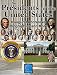 The Presidents of the United States (Biographies, Inaugural Addresses, Key Dates, Fully Illustrated, and more)