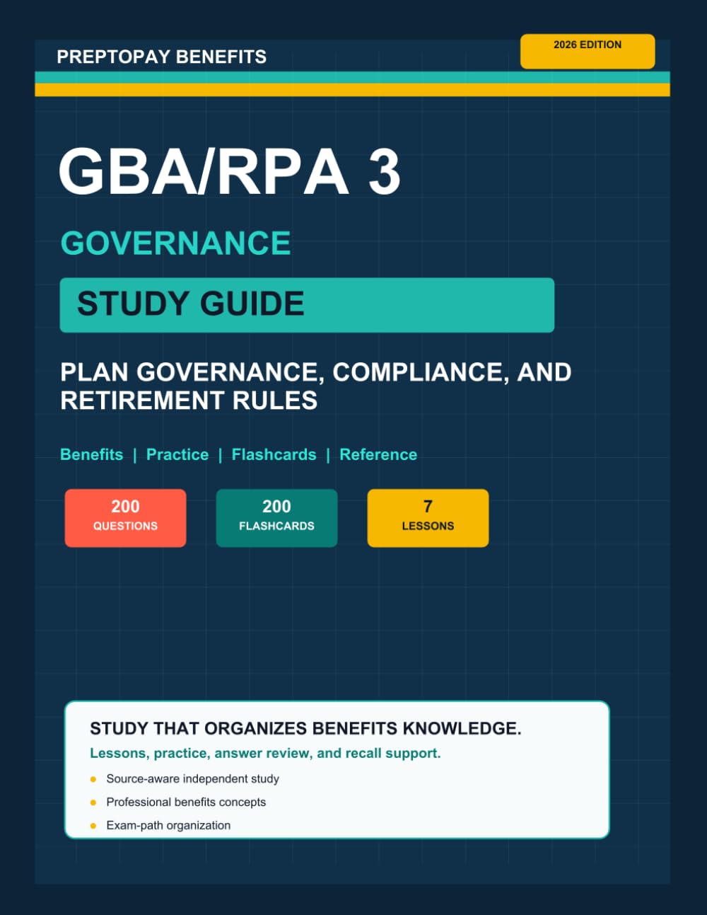 PrepToPay Benefits GBA/RPA 3 Study Guide: Plan Governance, Compliance, and Retirement Rules
