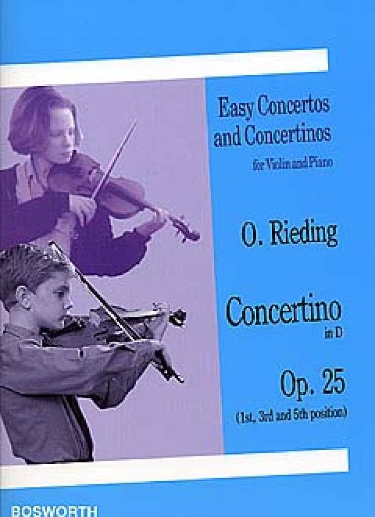 Concertino in D, Op. 25 for Violin and Piano Sheet Music by Oscar Rieding | Easy Concertos and Concertinos Series | Classical Violin Solo with Piano ... and Concertinos for Violin and Piano)