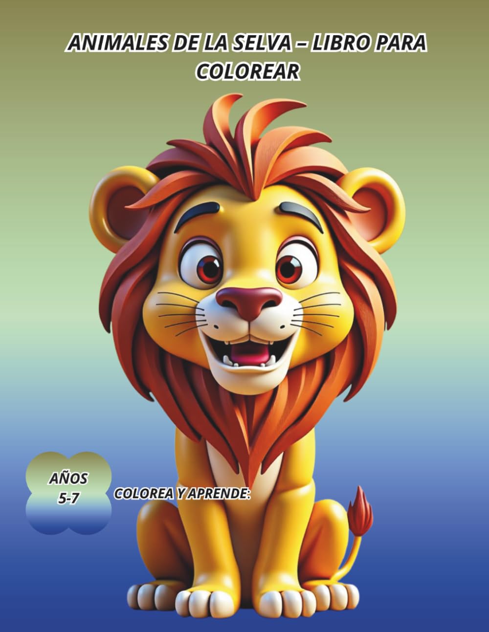 Animales de la Selva – Libro para Colorear: Colorea y Explora