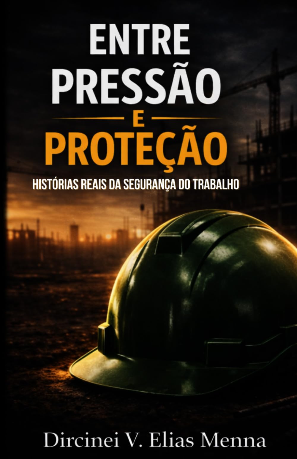 Entre Pressão e Proteção: A Construção de uma Técnica de Segurança do Trabalho.