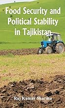 Food Security and Political Stability in Tajikistan