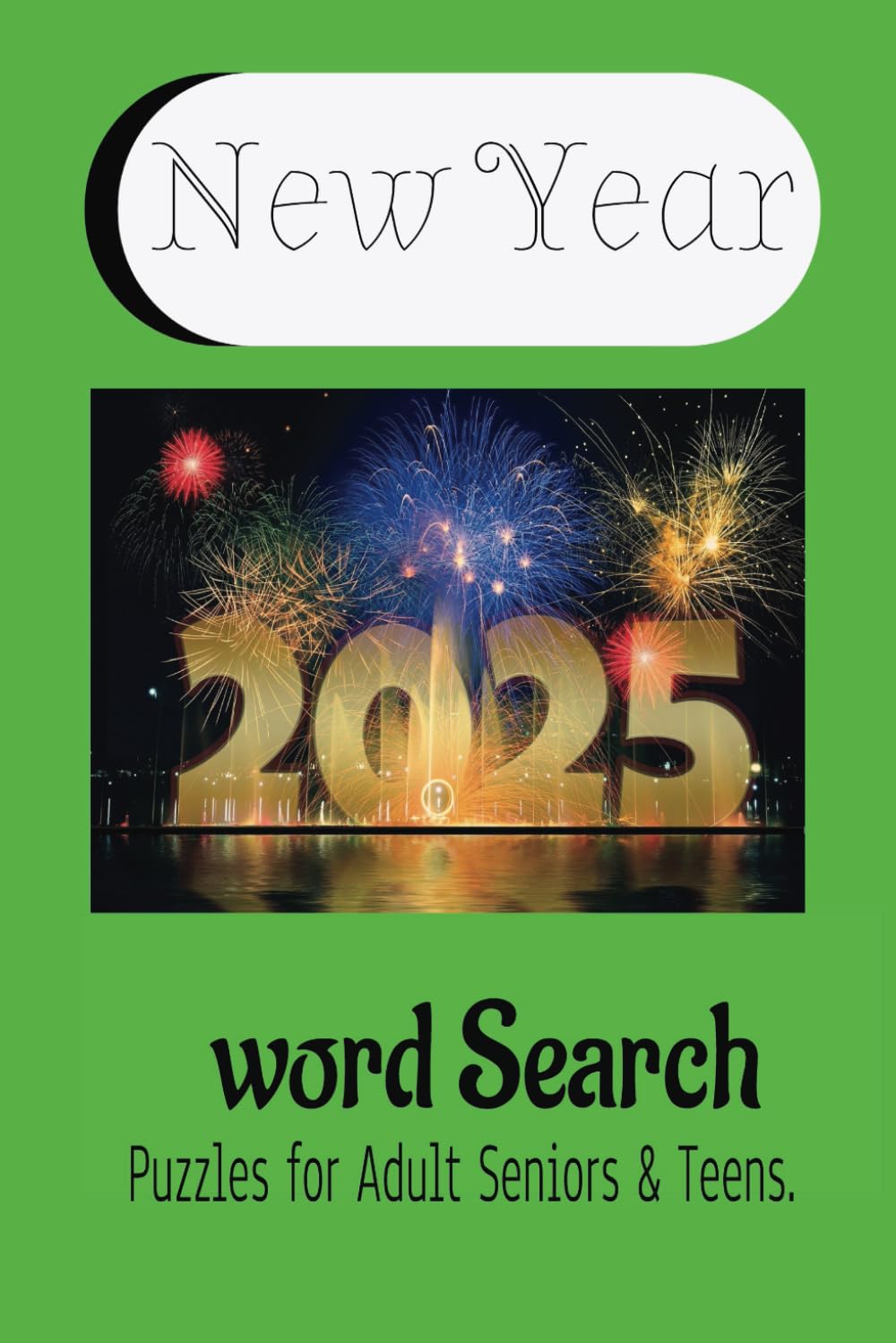 New Year word search book: WORD SEARCH BOOKM, HAPPY YEAR SEARCH BOOK.