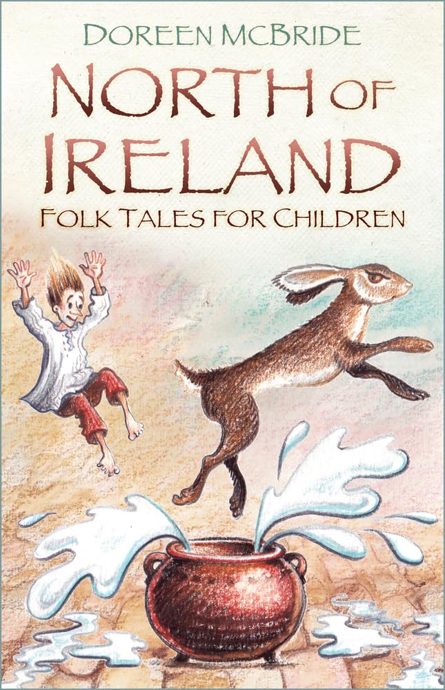 North of Ireland Folk Tales For Children
