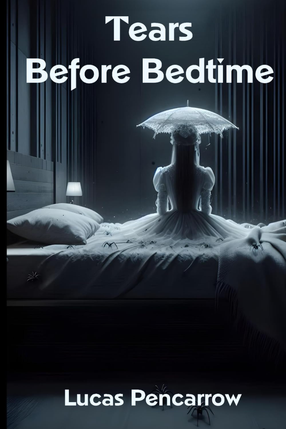 Tears Before Bedtime