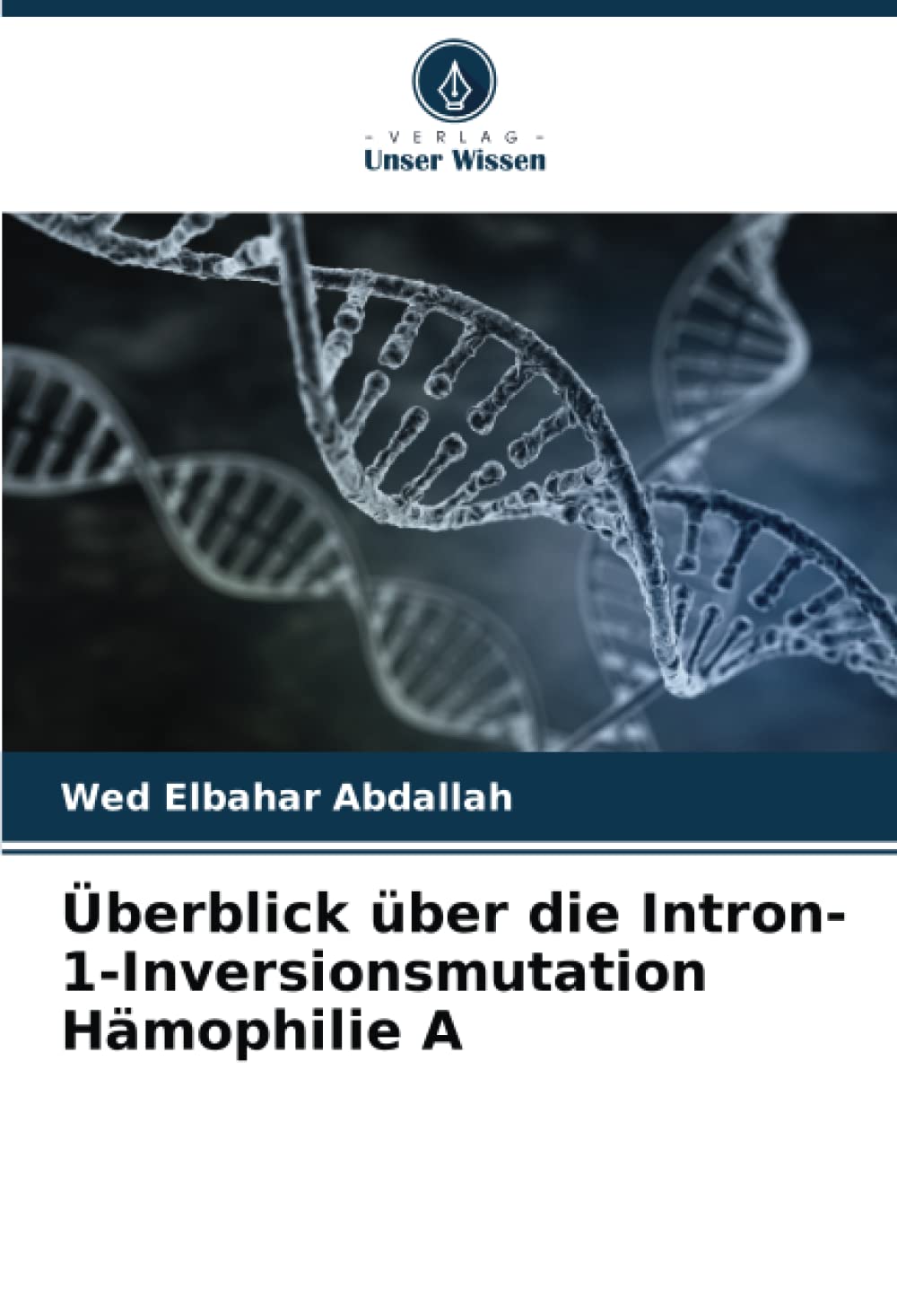 Überblick über die Intron-1-Inversionsmutation Hämophilie A