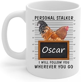 Lovesout Personal Stalker I Will Follow You Buff Brahma Chicken Rooster Personalized Name Coffee Mug White Ceramic Cup 11oz