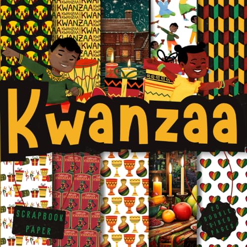 Kwanzaa scrapbook paper, 8.5x8.5, 10 Designs, 20 Double-Sided Sheets: Scrapbooking Paper for Junk Journals, Decorative craft Paper for Gift, Decoupage, & Mixed Media, Origami, Collage & Card Making
