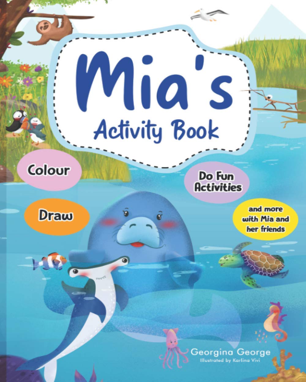 Mia’s Activity Book (Mia the Manatee)