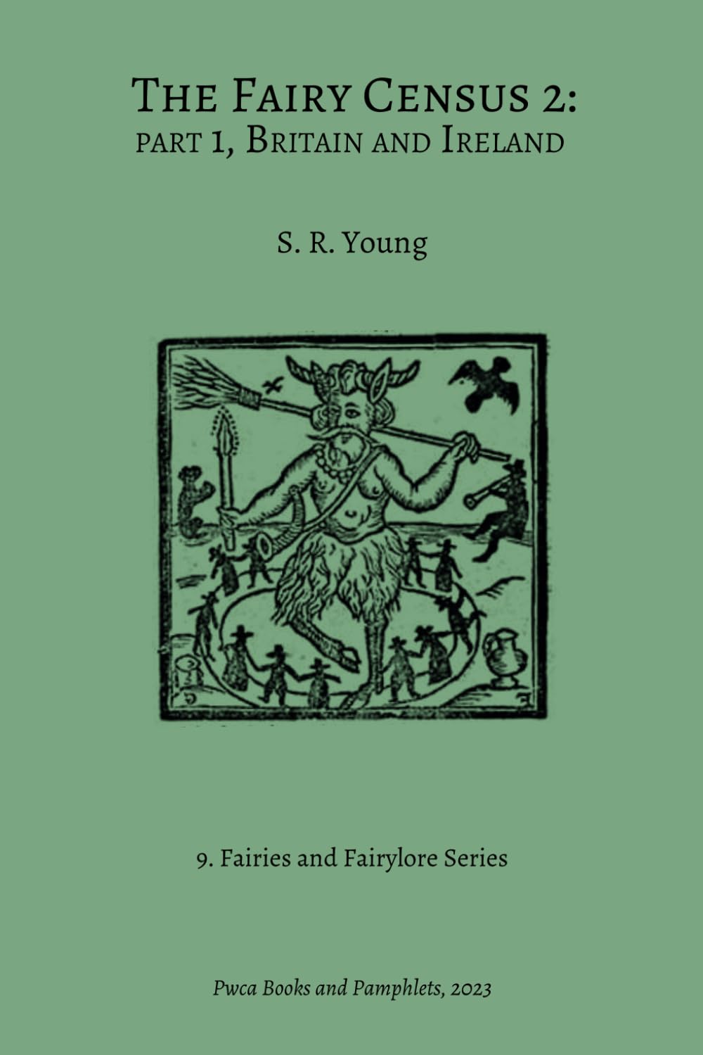 Fairy Census 2: Part 1, Britain and Ireland