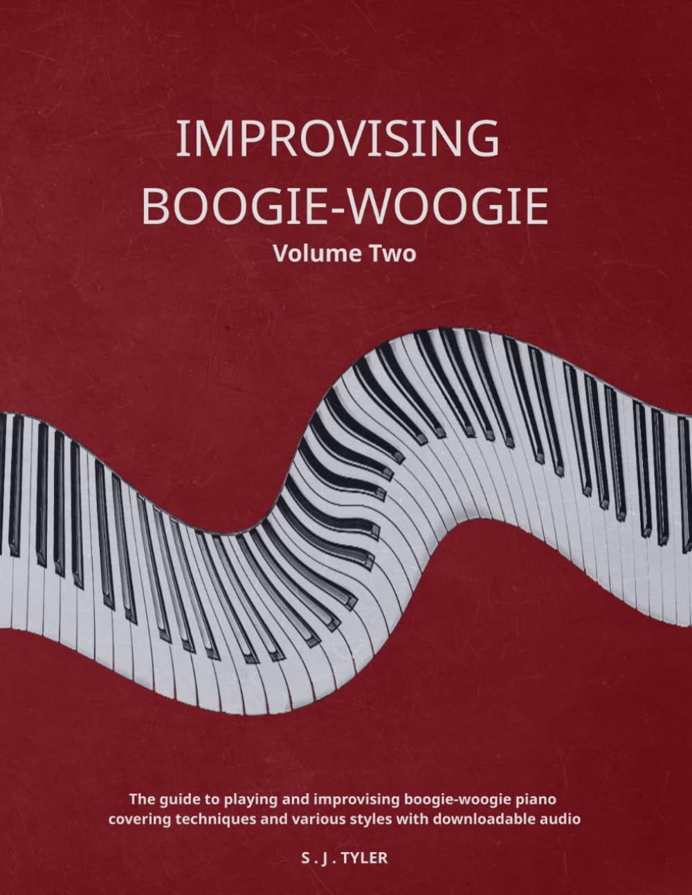 Improvising Boogie-Woogie: Volume Two