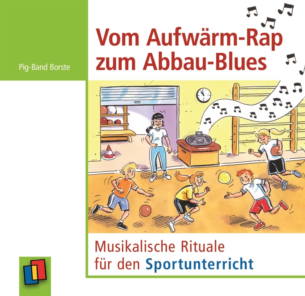 Buch | Musikalische Rituale im Sportunterricht – Vom Aufwärm-Rap zum Abbau-Blues