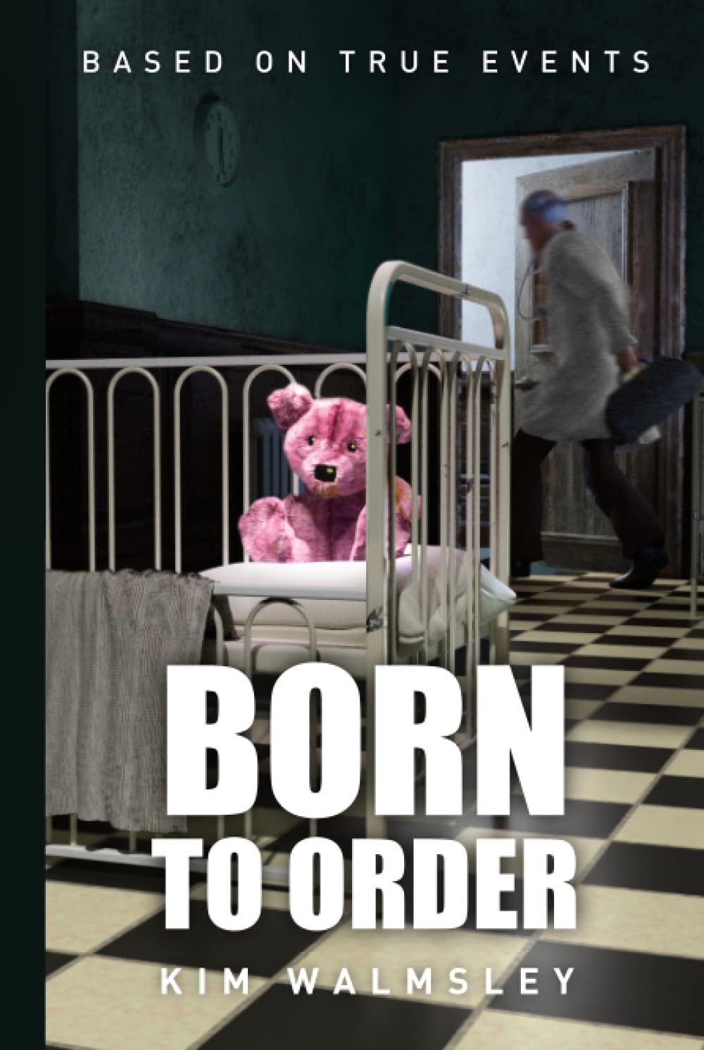 Born To Order: Based On True Events