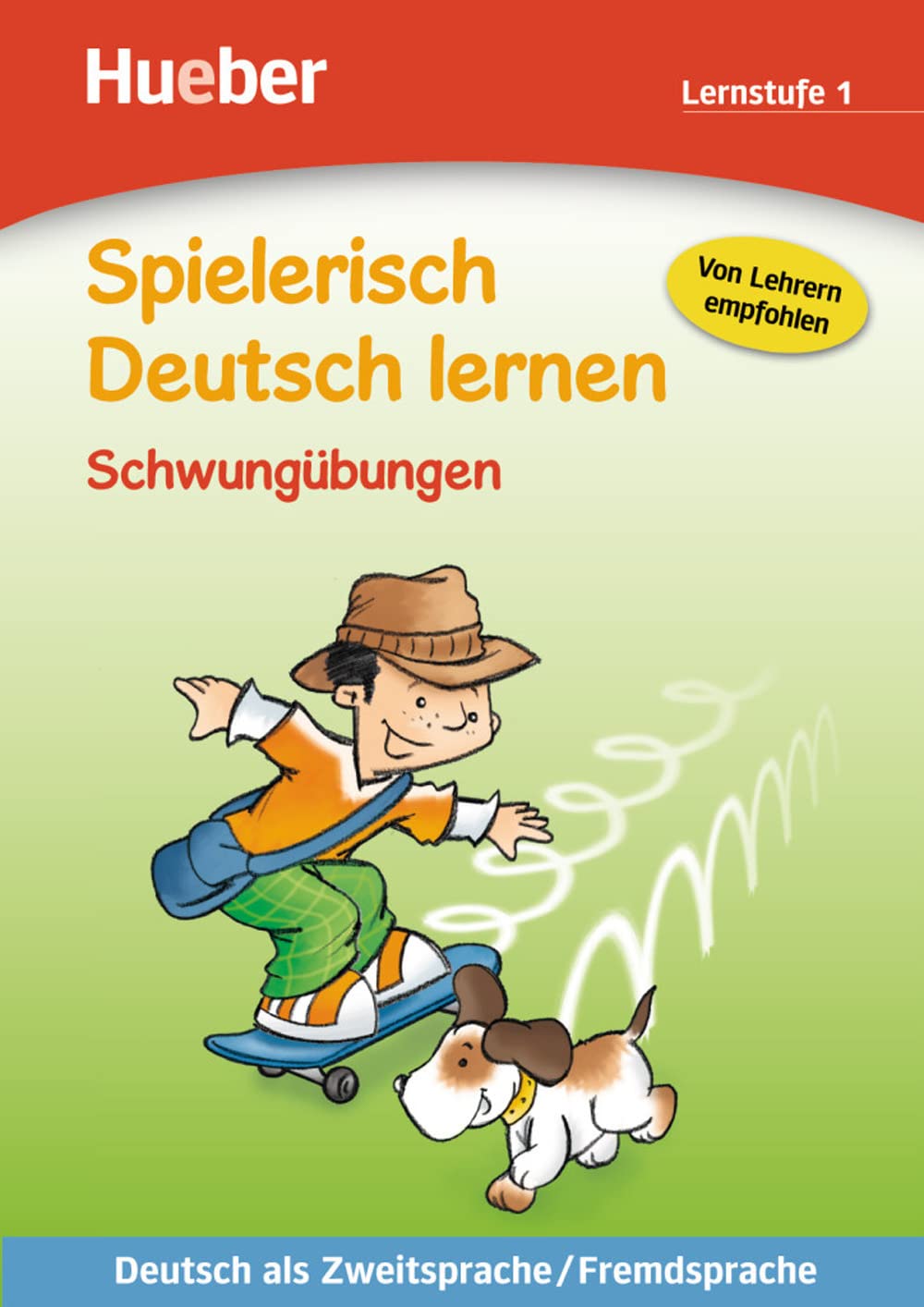 Spielerisch Deutsch lernen: Schwungubungen - Lernstufe 1 (Spielerisch DT. Lern)