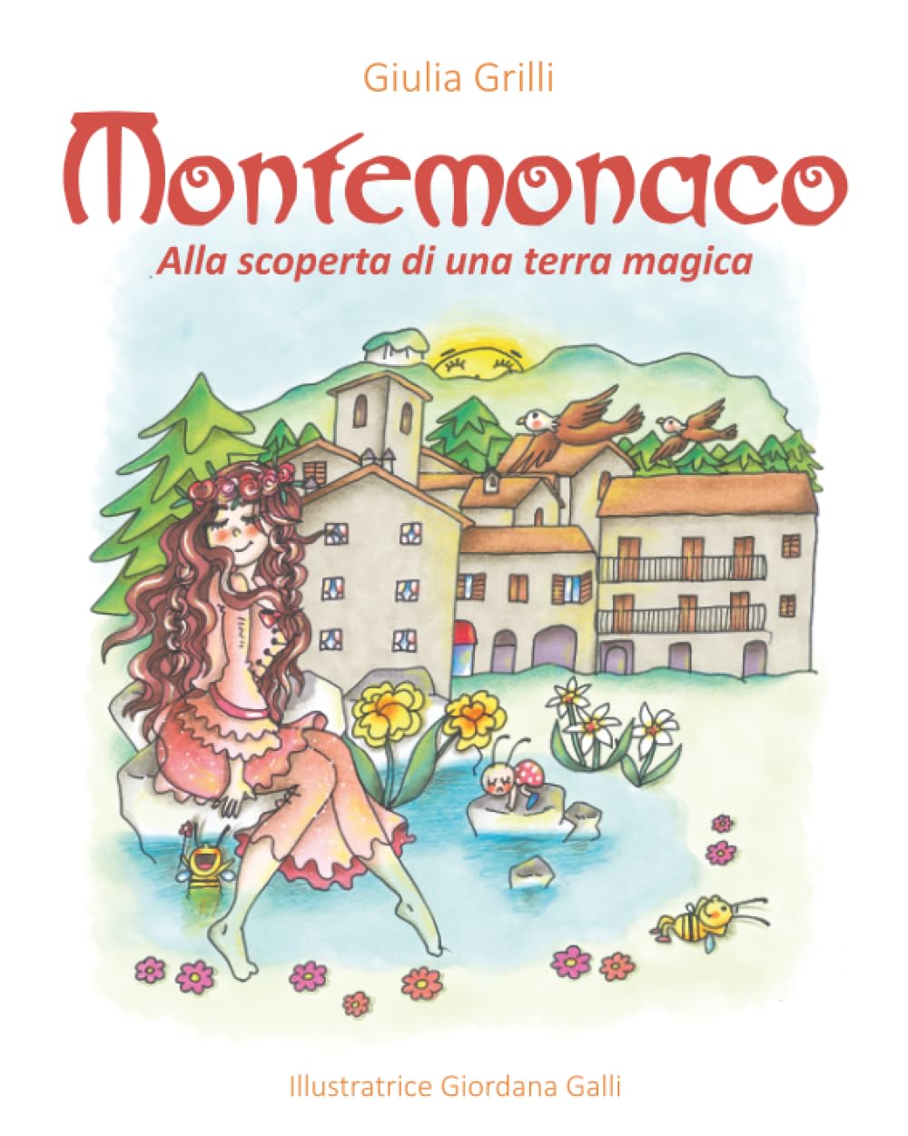 MONTEMONACO Alla scoperta di una terra magica