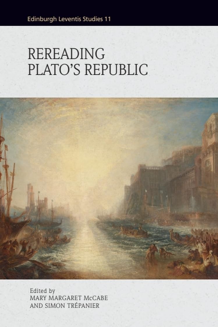 Rereading Platos Republic by Mary Margaret McCabe, Simon Tr... - 9781399546836